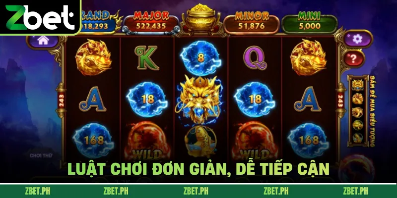 Luật chơi đơn giản, dễ tiếp cận 